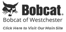 Bobcat of Westchester